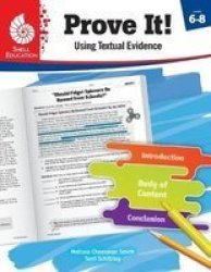 Prove It Using Textual Evidence Levels 6-8 Classroom Resources