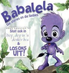 Babalela : Die Stories En Die Liedjies Cd