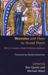 Heresies And How To Avoid Them Paperback