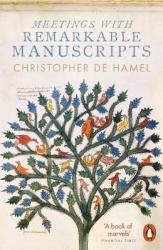 Meetings With Remarkable Manuscripts Paperback