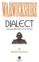 Warwickshire Shakespeare Country Dialect Paperback