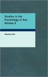 Havelock Ellis - Studies In The Psychology Of Sex Volume 5