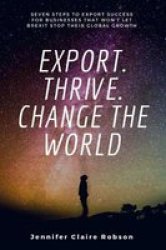Export Thirve Change The World Paperback