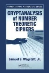 Cryptanalysis of Number Theoretic Ciphers Computational Mathematics