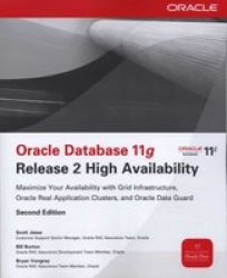 Oracle Database 11g Release 2 High Availability - Scott Jesse Paperback