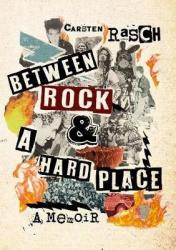 Between Rock & A Hard Place - A Memoir Paperback