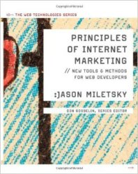 Principles Of Internet Marketing - New Tools And Methods For Web Developers