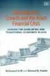 Liberalization, Growth and the Asian Financial Crisis: Lessons for Developing and Transitional Economies in Asia Elgar Monographs