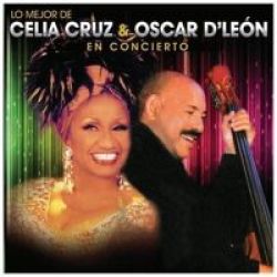 Lo Mejor De Celia Cruz & Oscar D&#39 Leon Cd 2014 Cd