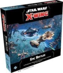 Star Wars X-wing 2ND Edition: Epic Battles Expansion