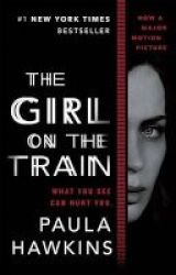The Girl On The Train Movie Tie-in Paperback