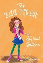 All That Glitters - Tina Wells Hardcover