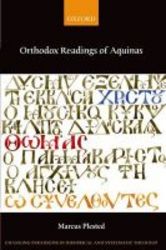 Orthodox Readings Of Aquinas hardcover