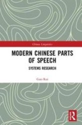 Modern Chinese Parts Of Speech: Systems Research Chinese Linguistics