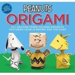 Peanuts Origami - 20+ Amazing Paper-folding Projects Featuring Charlie Brown And The Gang Paperback
