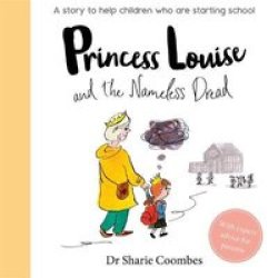 Princess Louise And The Nameless Dread Hardcover
