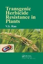 Transgenic Herbicide Resistance In Plants Paperback