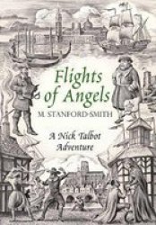 Flights Of Angels - A Nicholas Talbot Adventure Paperback