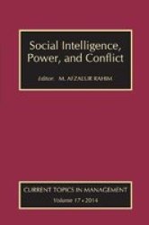 Social Intelligence Power And Conflict - Volume 17: Current Topics In Management Paperback