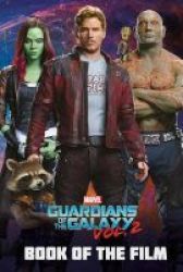 Marvel Guardians Of The Galaxy Vol. 2 - Book Of The Film Paperback Media Tie-in
