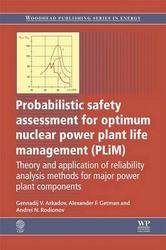 Probabilistic Safety Assessment For Optimum Nuclear Power Plant Life Management plim Theory And Application Of Reliability Analysis Methods For Maj