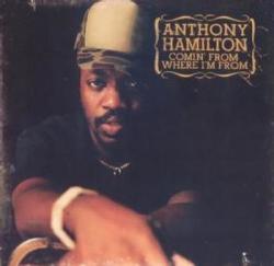 Anthony Hamilton - Comin' From Where I'm From CD