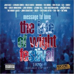 Message To Love: The Isle Of Wight Festival 1970