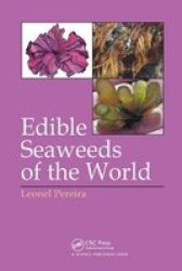 Edible Seaweeds Of The World Paperback