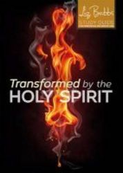 Transformed By The Holy Spirit Paperback