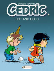 Cedric: V. 4: Hot And Cold