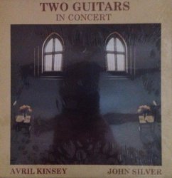 Two Guitars In Concert - Avril Kinsey & John Silver Lp Vinyl Record New & Sealed