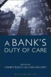 A Bank& 39 S Duty Of Care Hardcover