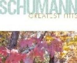 Schumann Greatest Hits - Schumann