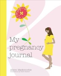My Pregnancy Journal Hardcover