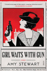 Girl Waits With Gun Paperback