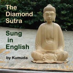 The Diamond Sutra Sung In English
