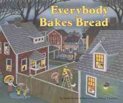 Everybody Bakes Bread paperback