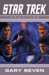 Star Trek Archives Volume 3: The Gary Seven Collection v. 3