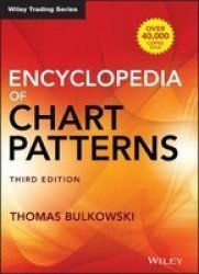 Encyclopedia Of Chart Patterns Hardcover 3RD Edition