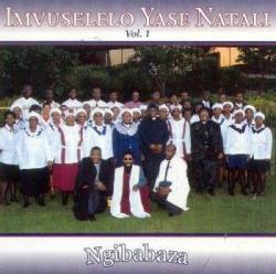 Imvuselelo Yase Natali - Vol 1: Ngibabaza Cd