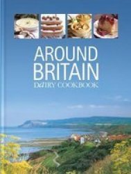 Around Britain Dairy Cookbook Spiral Bound