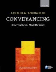 A Practical Approach To Conveyancing Paperback 18th Revised Edition