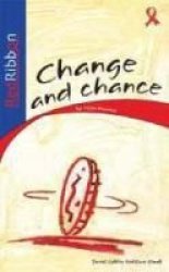 Red Ribbon: Change And Chance : Grade 7 - 9