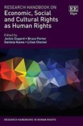 Research Handbook On Economic Social And Cultural Rights As Human Rights Hardcover