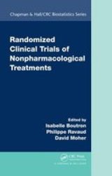 Randomized Clinical Trials of Nonpharmacologic Treatments