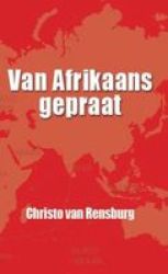 Van Afrikaans Gepraat Afrikaans Paperback