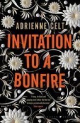 Invitation To A Bonfire Paperback
