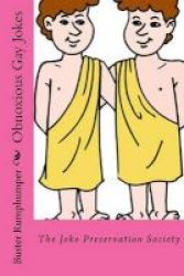 Obnoxious Gay Jokes - The Joke Preservation Society Paperback