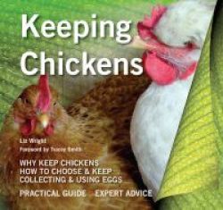 Keeping Chickens Paperback New Edition