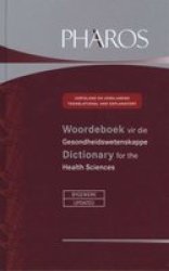 Woordeboek Vir Die Gesondheidswetenskappe Dictionary For The Health Sciences Afrikaans English Hardcover 2ND Revised Edition
